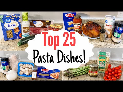 25 PASTA RECIPES | Quick & EASY Dinners ANYONE CAN MAKE!
