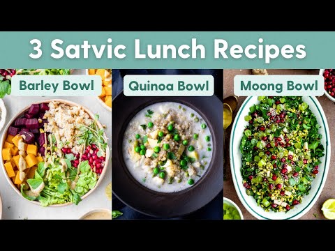 3 Easy & Healthy Satvic Lunch Recipes (Barley Bowl + Coco Quinoa Bowl + Moong Bowl)