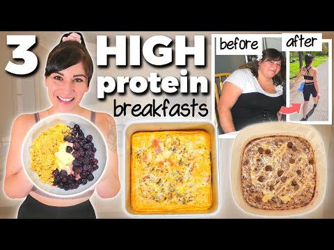 3 High Protein Breakfasts I ate to LOSE 130 POUNDS of FAT