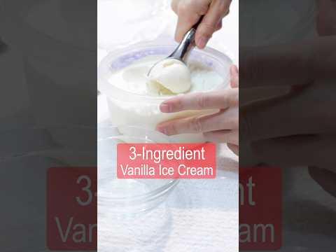 3-Ingredient Vanilla Ice Cream Recipe