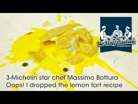 3-Michelin star chef Massimo Bottura – Oops! I dropped the lemon tart recipe