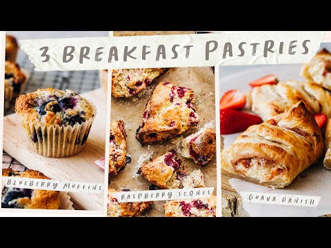 3 Sweet BREAKFAST Recipes – Easy Breakfast Pastries Ideas