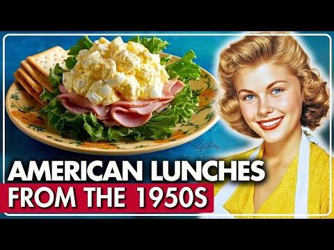 30 Easy American Lunch Recipes From The 1950s!