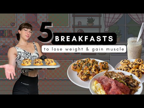 5 BREAKFASTS FOR WEIGHTLOSS – Lean Muscle Meals