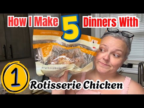 5 Dinners With 1 Rotisserie Chicken‼️Stretching Meat To Save BIG
