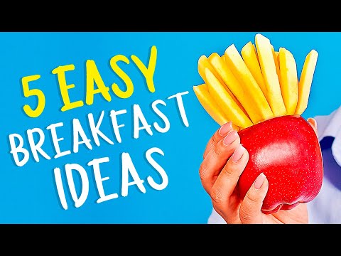 5 Easy & Delicious Breakfasts