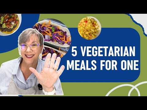 5 Simple Vegan and Vegetarian Recipes for One: Plant-Based and Flavorful Meals