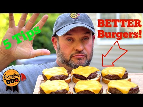 5 Tips to BEST BURGERS! | Make the best Homemade Grilled Burgers using these tips!