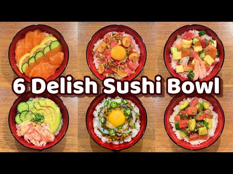 6 Ways to Make Delish Sushi Bowl – Revealing Secret Recipes!