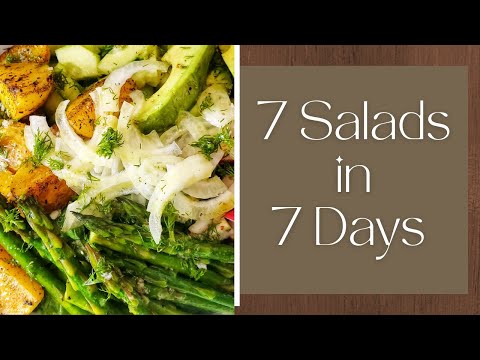 7 Salads in 7 Days