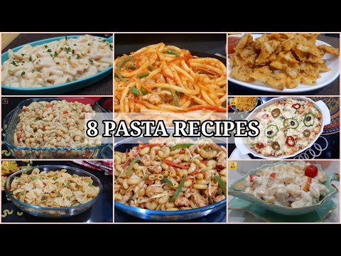 8 Pasta Recipes | Healthy Pasta Recipes | Ramadan Special #pasta #pastarecipe