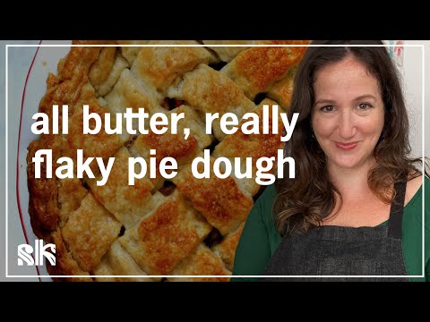 All Butter, Really Flaky Pie Dough (and A Perfect Apple Pie!) | Smitten Kitchen with Deb Perelman