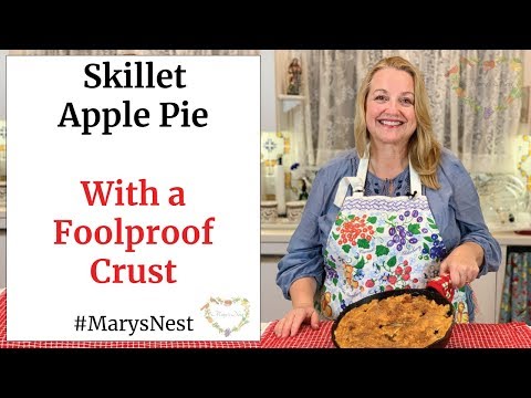 Apple Pie Skillet Recipe with an Easy Foolproof Pie Crust