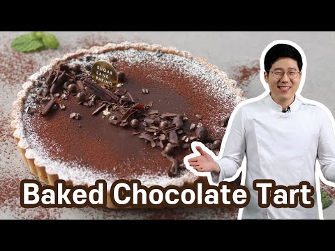 Baked Chocolate Tart | Silky, smooth , soft, so easy and delicious