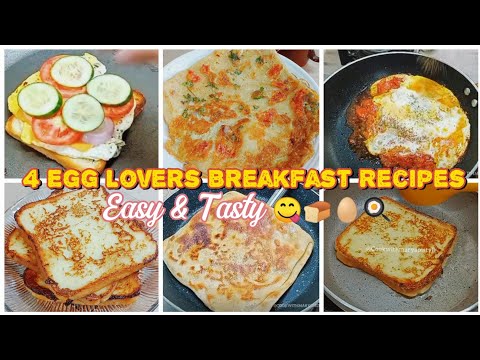 Best 4 Breakfast Recipes😍|5 Minutes Quick Breakfast Recipes for Egg Lovers🍳”| Quick Morning Recipes