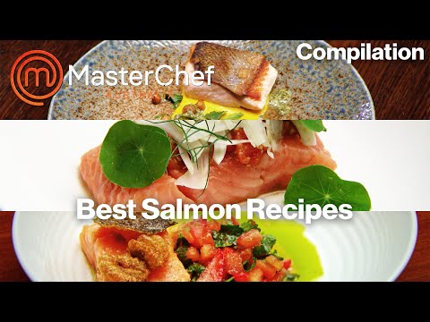 Best Salmon Recipes | MasterChef Australia | MasterChef Australia