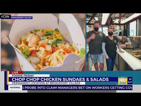 Chop Chop Chicken Sundaes & Salads