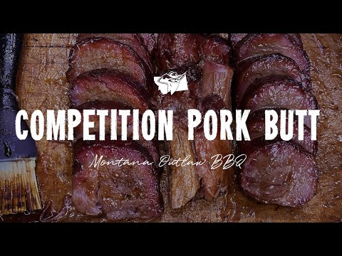 Competition Pork Butt | Montana Outlaw BBQ