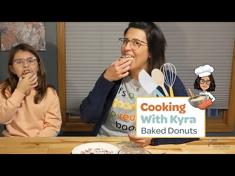 Cooking with Kyra: Baked Donuts & A Story — Recipes for Kids, Food Storytime