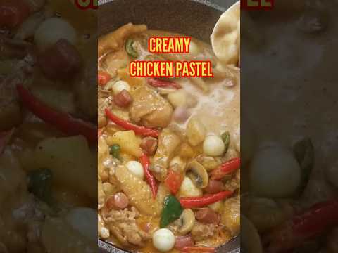 Delicious Creamy Chicken Pastel Recipe