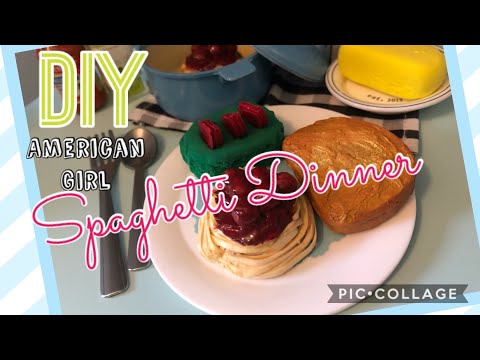 DIY – how to make – American Girl Spaghetti Dinner
