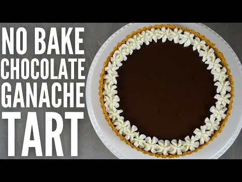 EASY 5 ingredient chocolate tart! – NO BAKE ganache tart recipe