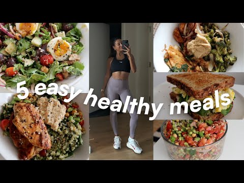 EASY MEALS IN ~30 MIN | 5 quick & healthy lunch/dinner recipes