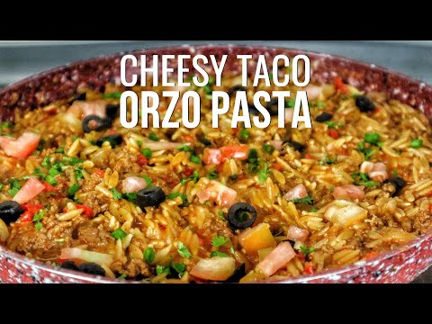 Easy One-Pot Taco Orzo Pasta Recipe in 30 Minutes