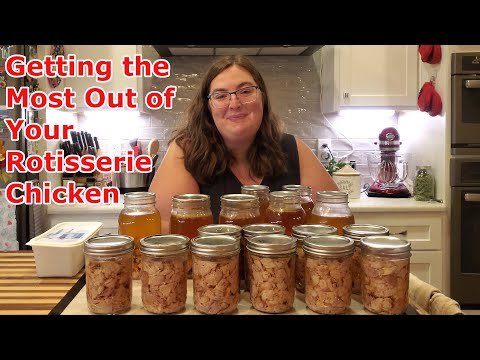 Getting the Most Bang for Our Buck! Rotisserie Chicken