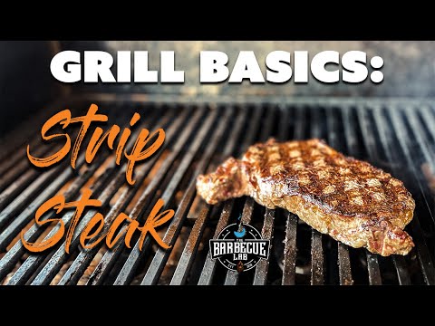 Grill Like a Pro: Two Techniques for Perfect New York Strip Steak