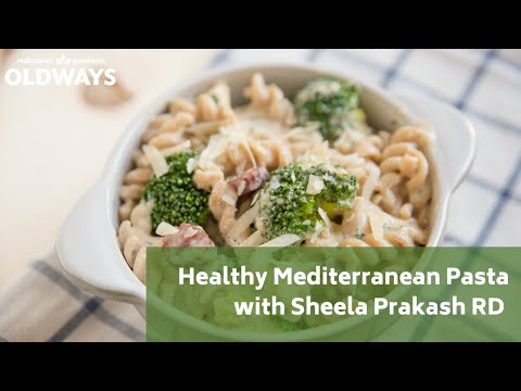 Healthy Mediterranean Pasta Meals | Mediterranean Diet Pasta | with Sheela Prakash RD