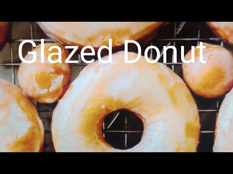 Home made glazed donuts / Melt in your mouth