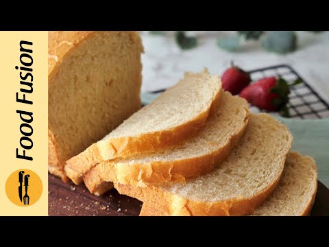 Homemade Milk Bread Recipe by Food Fusion