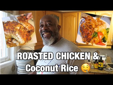 How To Cook: Roasted Chicken & Coconut Rice – Jamaican Style