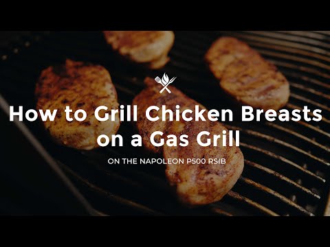 How to Grill Chicken Breasts on a Gas Grill | Tips & Techniques