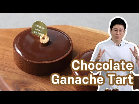How to make a perfect Chocolate Tart | Filled with fudgy ganache