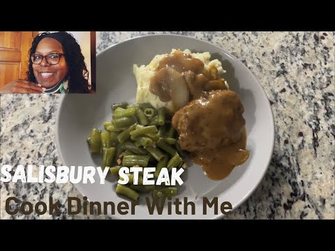 How to Make a Salisbury Steak Dinner VID 117| Recipe| #recipes