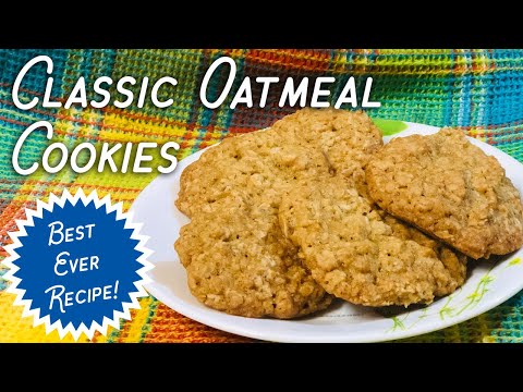 How to Make Classic Oatmeal Cookies – THE BEST RECIPE EVER! #cookies #southernrecipes #dessertrecipe