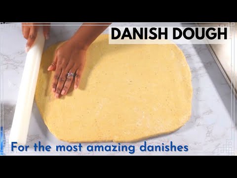 How to make DOUGH FOR DANISHES | EASY DANISH DOUGH FOR BEGINNERS