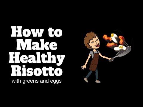 How To Make Healthy Risotto + A Cooking Class!