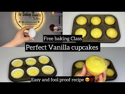 How to make Perfect Vanilla Cupcakes| Moist Vanilla cupcake| Vanilla Cupcakes without oven