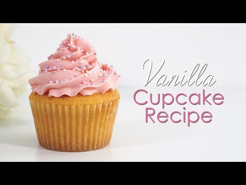 How to make Vanilla Cupcakes Recipe – Tutorial