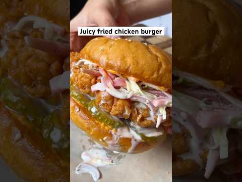 JUICY AND MESSY FRIED CHICKEN BURGER! #chickenburger #friedchicken #chickenfry #recipe #food #foodie
