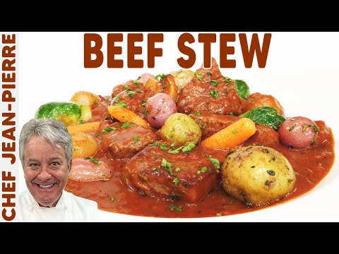 Just AMAZING Beef Stew | Chef Jean-Pierre
