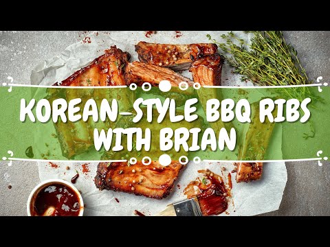 Korean-Style BBQ Ribs with Brian