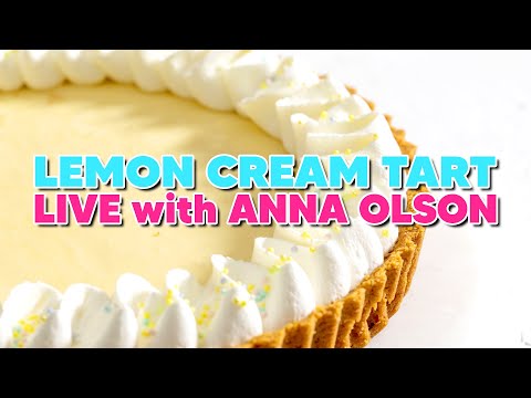 Lemon Cream Tart, Made LIVE by Anna Olson!