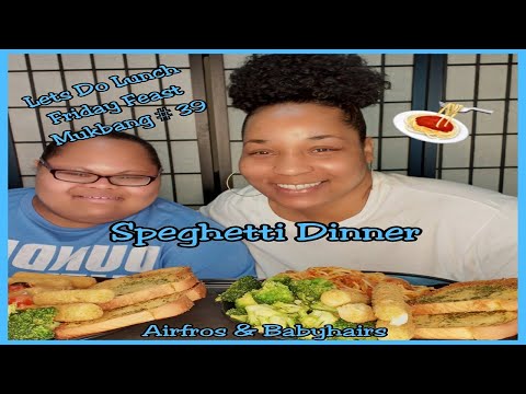 Lets Do Lunch Friday Feast Mukbang # 39 Spaghetti Dinner