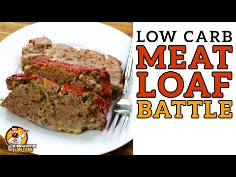 Low Carb MEATLOAF Battle – The BEST Keto Meat Loaf Recipe!