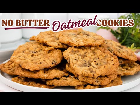 Make Oatmeal Cookies without Butter!