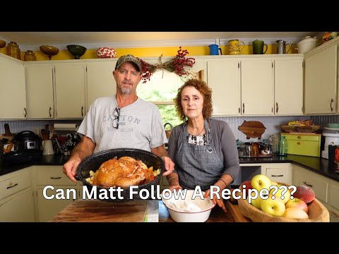 Matt Helps Me Cook Supper: Baked Chicken with Veggies, Our Canned Corn, Biscuits & Apple Cake